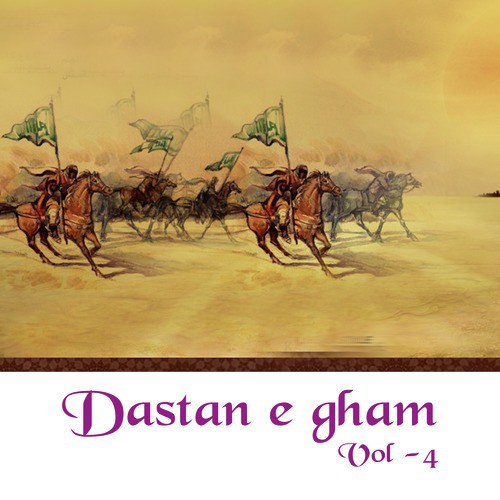 Dastan E Gham, Vol. 4
