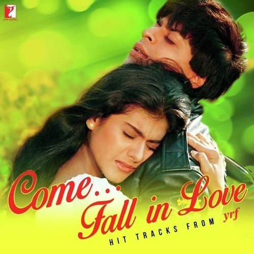 Come Fall In Love Hit Tracks From YRF