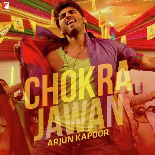 Chokra Jawan Arjun Kapoor