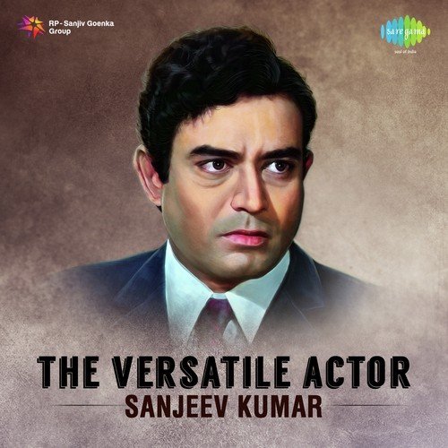 The Versatile Actor Sanjeev Kumar