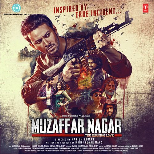Muzaffar Nagar The Burning Love