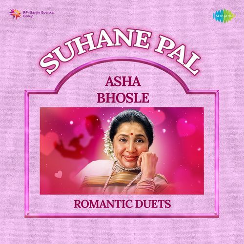 Suhane Pal Asha Bhosle Romantic Duets
