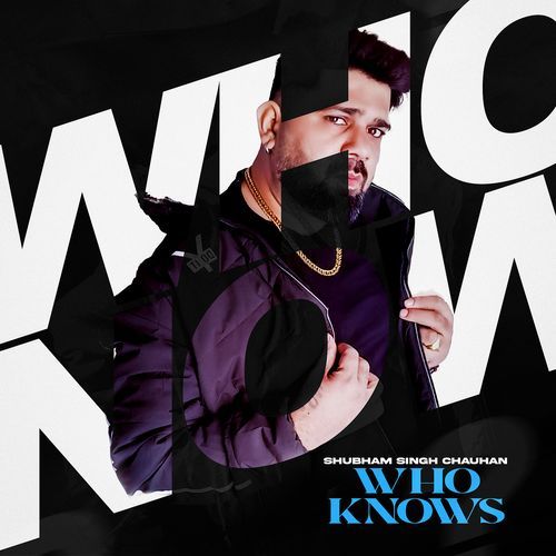 Who Knows